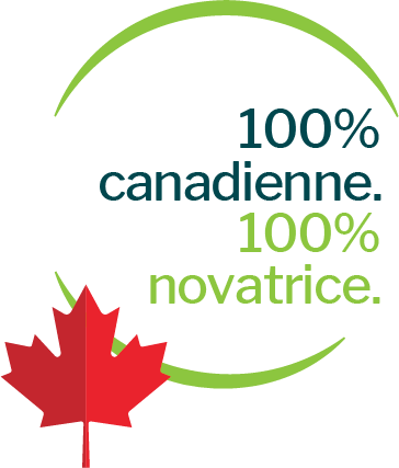 100% canadienne. 100% novatrice.